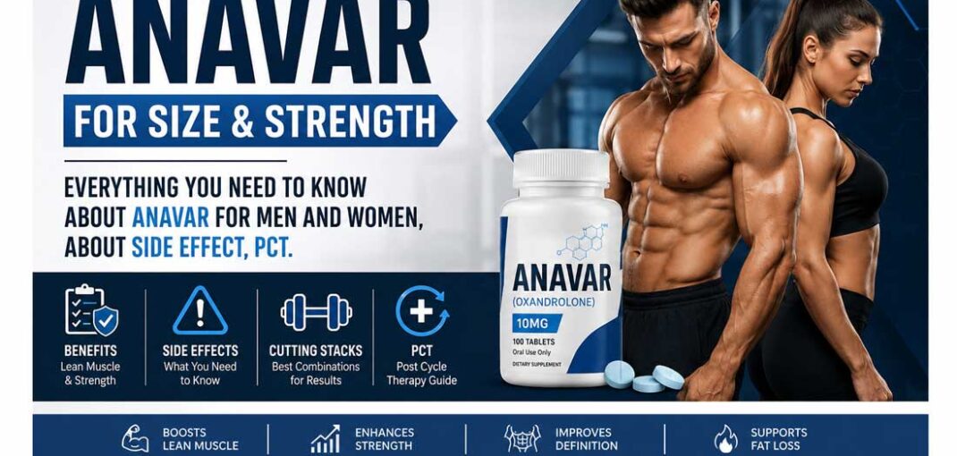Anavar oxandrolone benefits and side effects